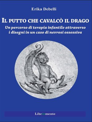 cover image of Il putto che cavalcò il drago